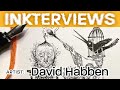 David Habben - Inkterview