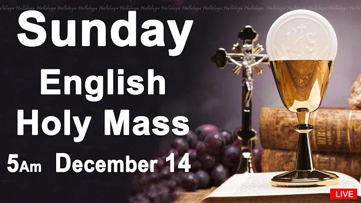 Catholic Mass Today I Daily Holy Mass I Sunday December 14 2025 I English Holy Mass I 5.00 AM