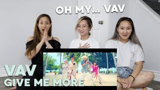 MV REACTION | VAV (브이에이브이) "Give Me More"