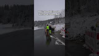POV: Du arbeitest im Winter auf dem Bau