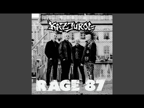 Kazjurol — Rage 87