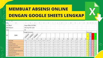 Cara Membuat Absensi Online Dengan Google Sheets Lengkap