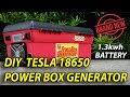 DIY TESLA 18650 POWEBOX GENERATOR (1.3KWH) TAGALOG