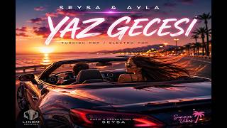Yaz Gecesi — AYLA