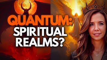 QUANTUM DOORWAYS: Are We Unlocking Spiritual Realms?