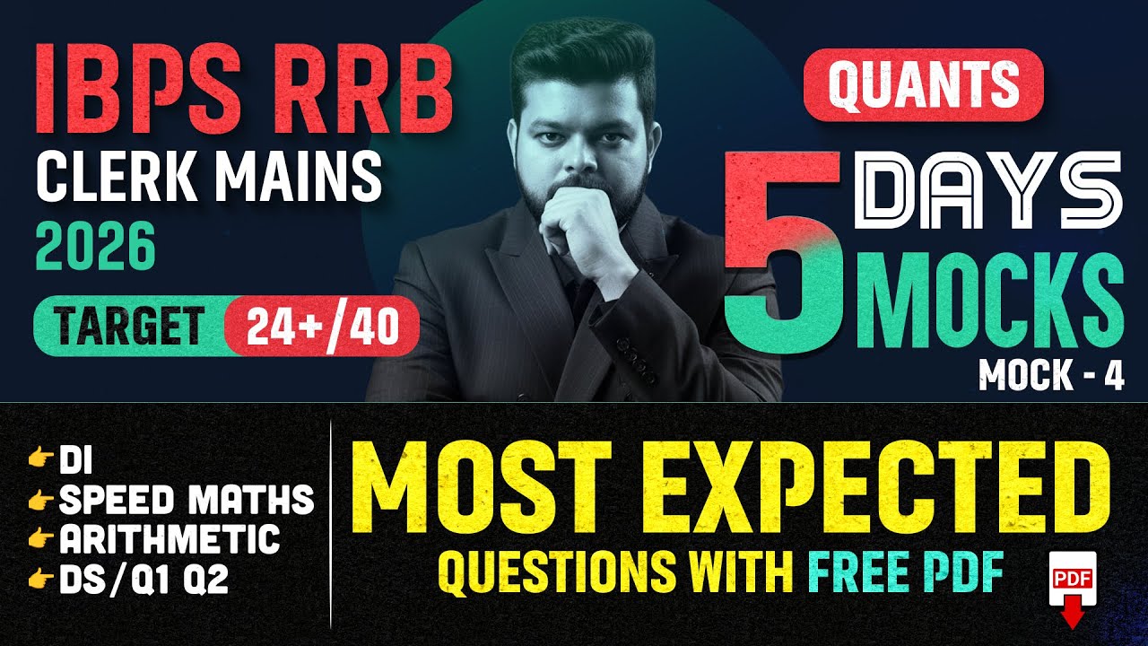 IBPS RRB Clerk Mains 2025 | Quant Most Expected Questions Mock-4 | By Siddharth Srivastava