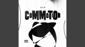COMMOTION