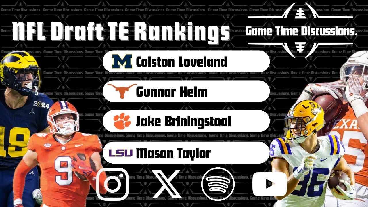 2025 NFL Draft Tight End Rankings | Loaded with Talent