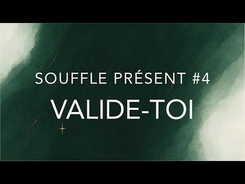 Souffle présent #4 — Ne plus courir après l’approbation
