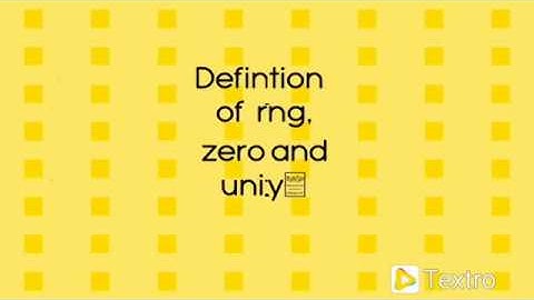 1.Concept of ring, ring with unity and commutative ring in hindi.