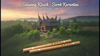 SALUANG KLASIK || SUREK KA RANTAU || SAWIR ST. MUDO - SIDE B
