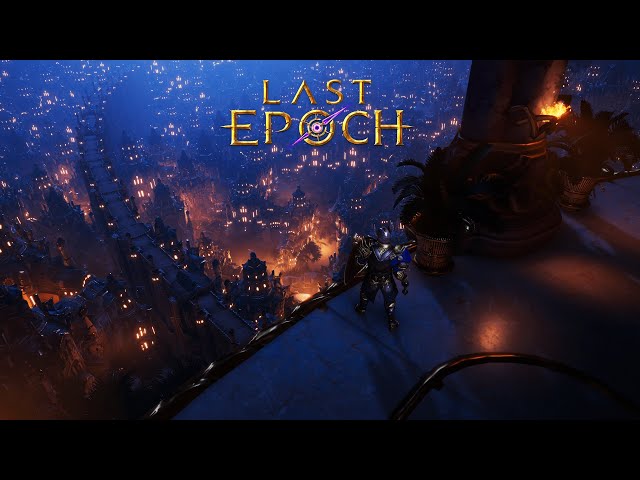 Last Epoch Release Version 1.0 ! ☬ Klassen & Gameplay 2024 [PC]
