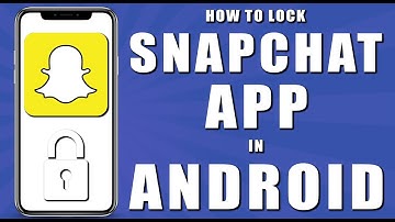How to lock snapchat app in android (2024)