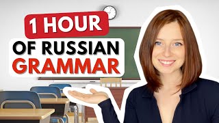 Improve your Russian Grammar in One Hour | Basic Russian Grammar
