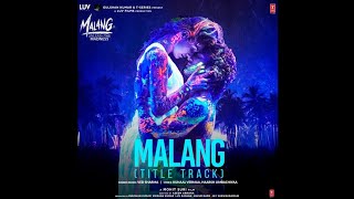 Malang (Title Track) (From 