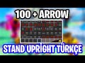 100 TANE STAND ARROW KULLANDIM !?!?! / Roblox Stand Upright Türkçe