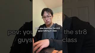 Pov: You Overhear The Straight Guys Talking In Class #gay