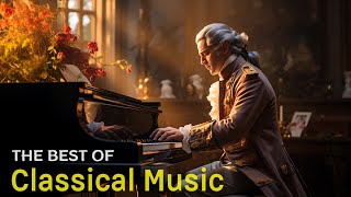 The best classical music. Music connects the heart and soul - Beethoven, Vivaldi, Mozart, Chopin...