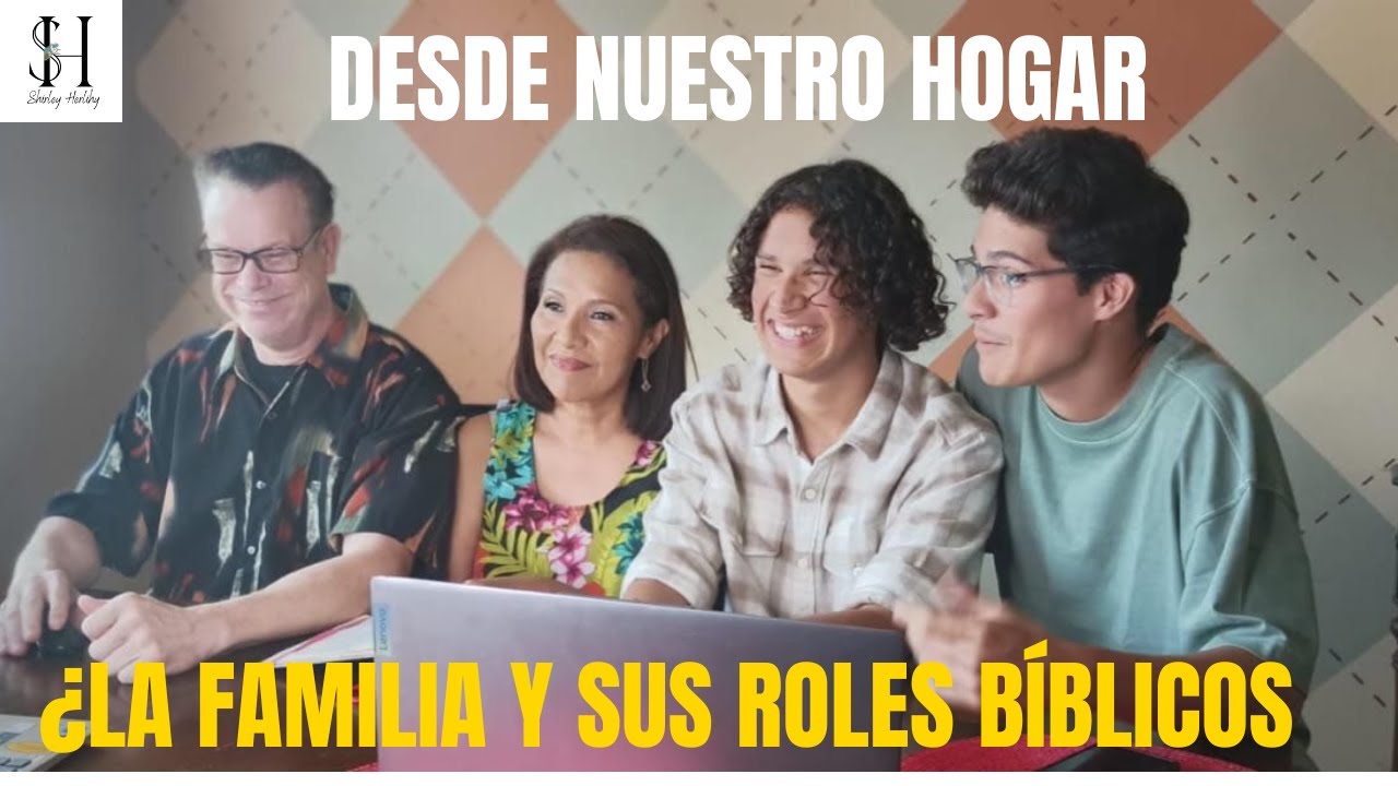LOS MIEMBROS DE LA FAMILIA Y EL ROL BIBLICO DE CADA UNO. - YouTube