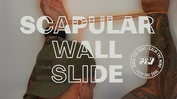 Scapular Wall Slides