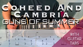 Coheed And Cambria-￼ Guns Of Summer Cover (Guitar Tabs On Screen)