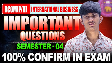 Most Important Questions for International Business | Semester 4 2025