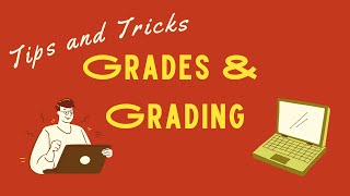 Grading and Grades