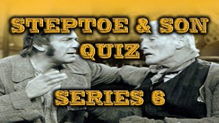 Steptoe & Son Quiz : Series 6 @MagicPumpkin