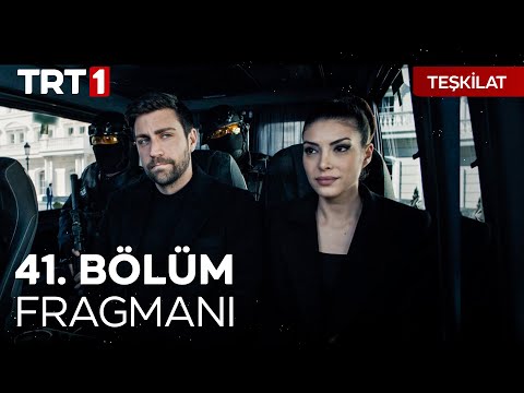 Teşkilat 41. Bölüm Fragmanı