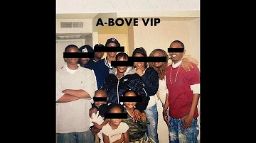Baby Keem ft Kendrick Lamar - Family ties(A-BOVE VIP) *FREE DOWNLOAD*