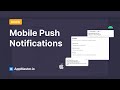 AppMaster.io Docs: Mobile Push Notifications