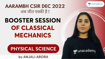 Booster session of Classical Mechanics | Anjali Arora | Physical Science | CSIR UGC NET & GATE