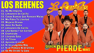 LOS REHENES ROMANTICAS EXITOS - LOS REHENES ÉXITOS SUS MEJORES CANCIONES 2024 ❤️💕#losrehenes