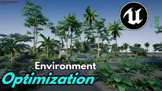 Unreal Engine Optimization Environment how to setup Optimization Environment in Urine mean 4.27.0 UE