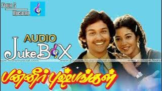Paneer Pushpangal Movie Songs Jukebox - Ilaiyaraja Hits | Four S Musical Tamil
