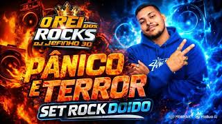 REI DOS ROCKS DJ JEFINHO 3D 2026 I PÂNICO E TERROR DO ROCK DOIDO 2026