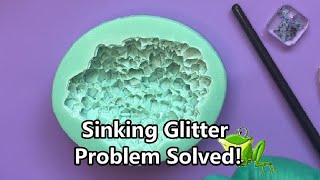 #100 SINKING GLITTER? No Problemo