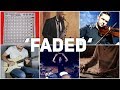 Who Played It Better: Faded (Piano, Violin, Drum Kit, Saxophone, Electric Guitar, Launchpad)