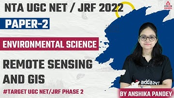 UGC NET Paper 2 Preparation | Environmental Science | Remote sensing and GIS