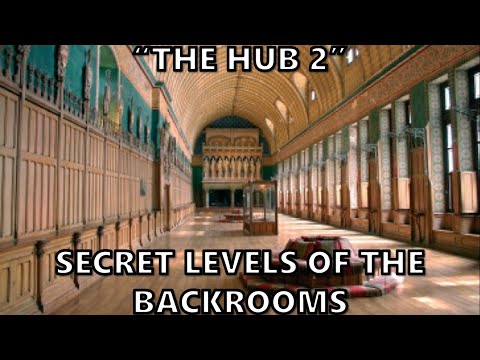 Secret Levels of The Backrooms The Hub 2 A level proposal by It's Ya Boi  Here, The Backrooms