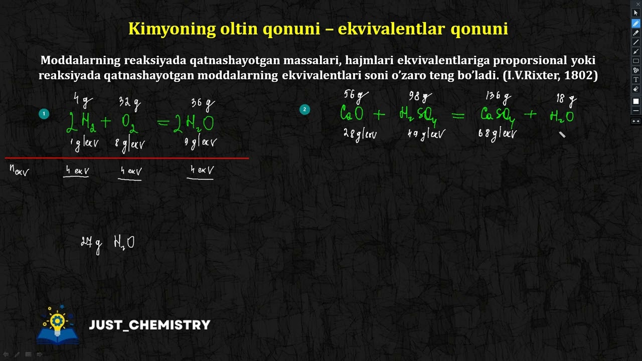 Kimyoning OLTIN QONUNI - Ekvivalentlar qonuni