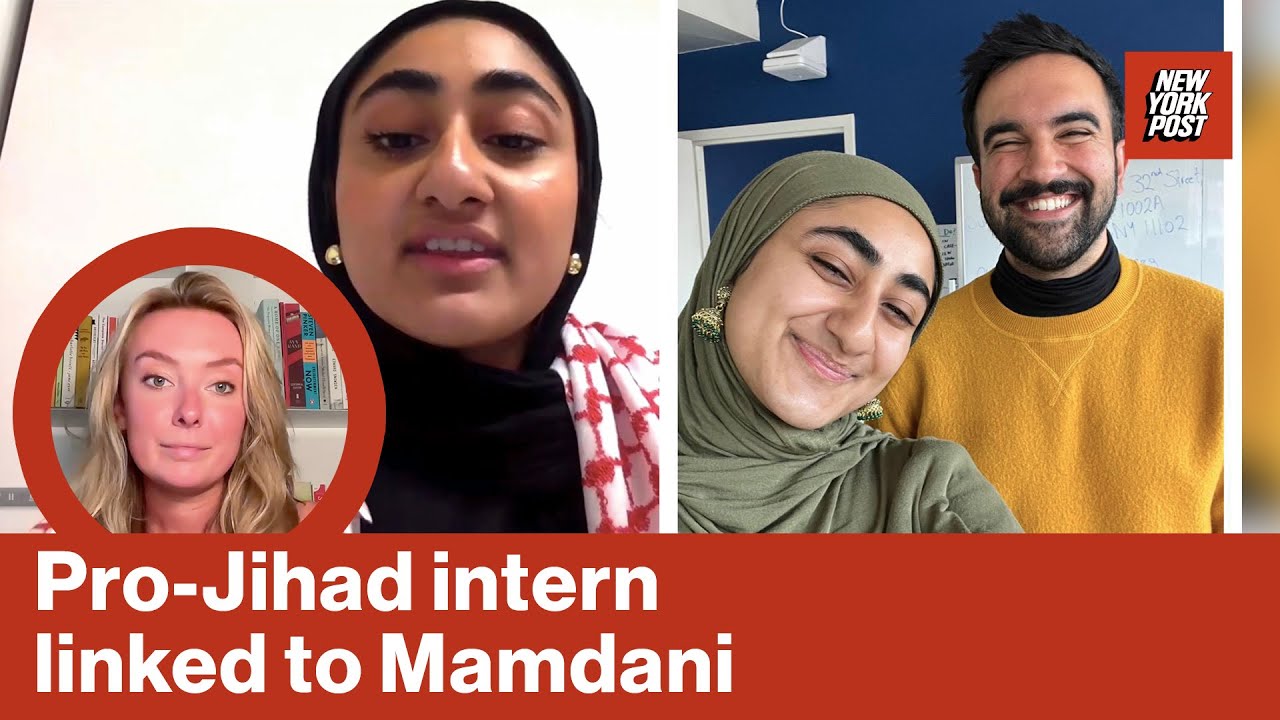 Zohran Mamdani intern declared activism is ‘all jihad’ in latest sign of radicalism in his movement