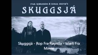 skuggsjá - Rop Fra Røynda - Mælt Fra Minne chords