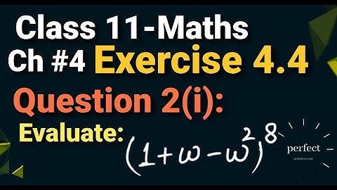 Exercise 4.4 class 11 maths Question 2(i) Chapter 4 in Urdu and Hindi|| 4.4 exercise fsc part 1 math