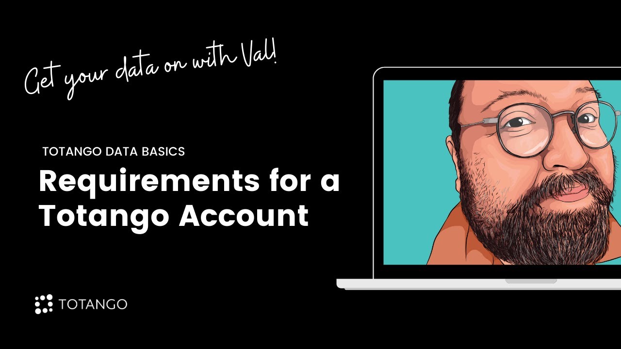 Totango Data Basics: Requirements for a Totango Account - YouTube