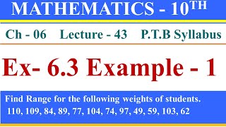 || Math Class 10th || Chapter 6 || Exercise 6.3 || Example 1 || Range of ungrouped data ||