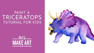 Triceratops -Watercolor Tutorial for Kids with Sarah Cray