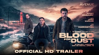  Blood for Dust    (2023)