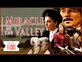 New period drama i miracle in the valley  feel good flicks