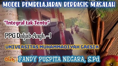 Fandy P.N. dalam Peerteaching Model PBL - PPG Dalam Jabatan UMG Angkatan-1 Matematika Tahun 2021